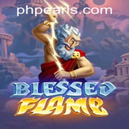BlessedFlame: A Comprehensive Guide to the Enchanting Gaming Experience on PHPEARL.COM