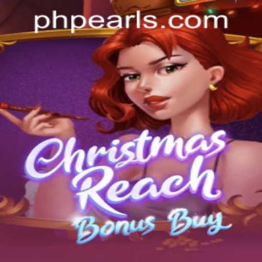 Discover the Excitement of ChristmasReachBonusBuy and Its Festive Gaming Experience