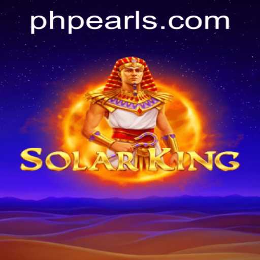 Explore the Exciting Universe of SolarKing: A New Generation of Gaming